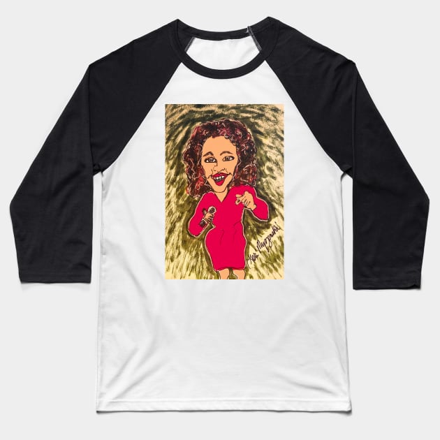 Oprah Winfrey You Get A Baseball T-Shirt by TheArtQueenOfMichigan 